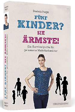daniela-nagel-fuenf-kinder-sie-aermste_cover_250
